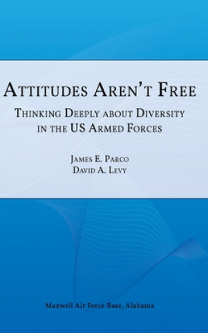 Libro Attitudes Aren't Free 