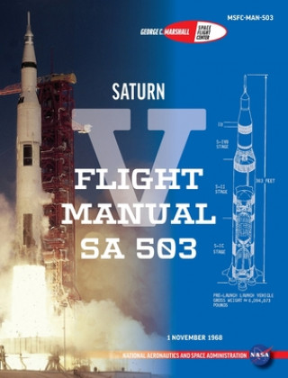 Knjiga Saturn V Flight Manual Sa 503 George Marshall Space Flight Cente Nasa