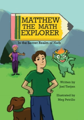 Book Matthew the Math Explorer Joel Tietjen