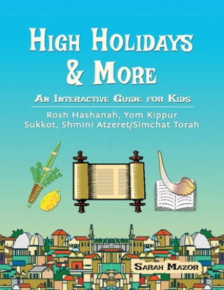 Livre High Holidays & More Ari Mazor