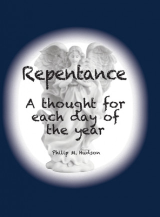 Knjiga Repentence Philip M. Hudson