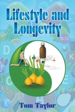 Carte Lifestyle and Longevity Tom Taylor