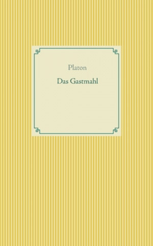 Kniha Gastmahl 