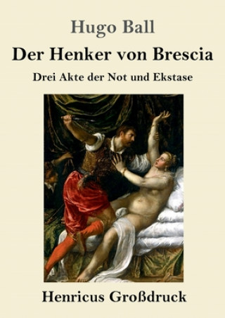 Książka Der Henker von Brescia (Grossdruck) 