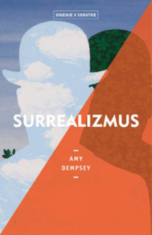 Книга Surrealizmus Amy Dempsey