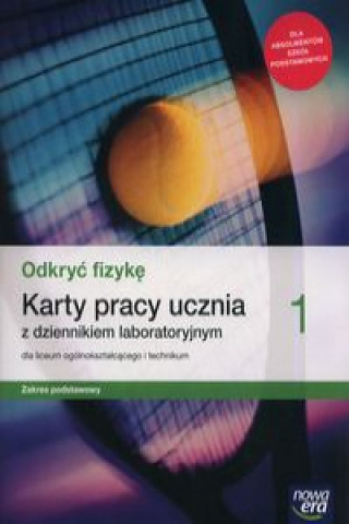 Книга Odkryć fizykę 1 Karty pracy ucznia Zakres podstawowy Braun Marcin