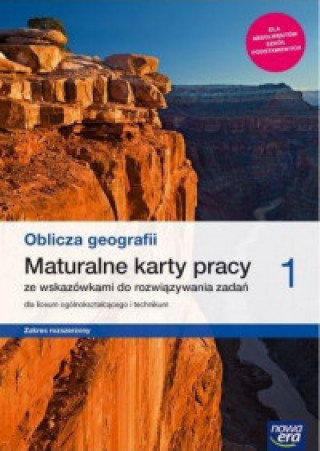 Kniha Oblicza geografii 1 Maturalne karty pracy Zakres rozszerzony Burczyk Dorota