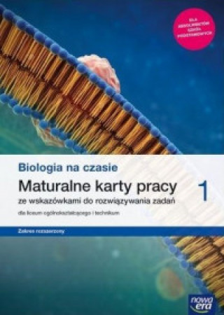 Книга Biologia na czasie 1 Maturalne karty pracy Zakres rozszerzony Januszewska-Hasiec Barbara