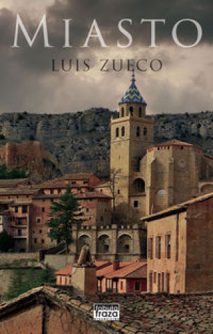 Книга Miasto Zueco Luis