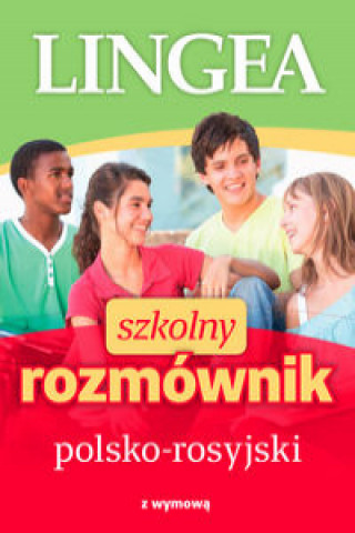 Könyv Szkolny rozmównik polsko-rosyjski z wymową 