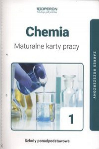 Kniha Chemia 1  Maturalne karty pracy Zakres rozszerzony Malecha Piotr