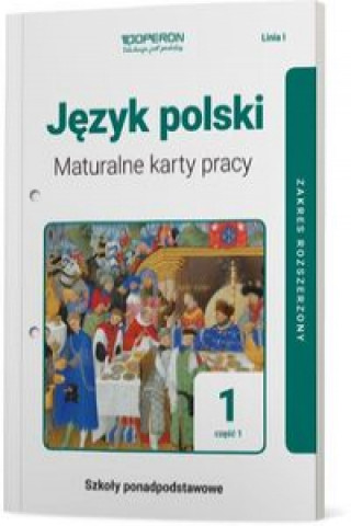 Könyv Język polski 1 Maturalne karty pracy Część 1 Linia I Zakres rozszerzony Jagiełło Urszula