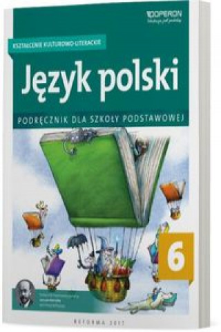 Kniha Język polski 6 Kształcenie kulturowo-literackie Podręcznik Składanek Małgorzata