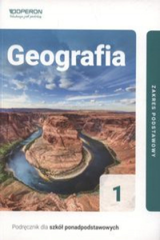 Carte Geografia 1 Podręcznik Zakres podstawowy. Zaniewicz Zbigniew
