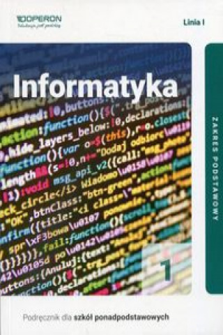 Könyv Informatyka 1 Podręcznik Linia 1 Zakres podstawowy Hermanowski Wojciech