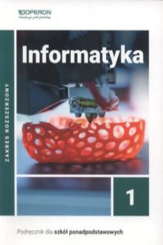 Książka Informatyka 1 Podręcznik Zakres rozszerzony Sidor Sławomir