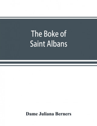 Książka boke of Saint Albans 