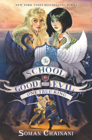 Carte School for Good and Evil #6: One True King 