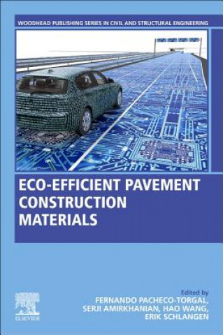 Könyv Eco-efficient Pavement Construction Materials Fernando Pacheco-Torgal
