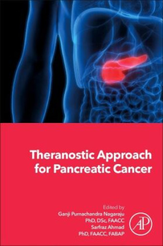 Книга Theranostic Approach for Pancreatic Cancer Ganji Purnachandra Nagaraju