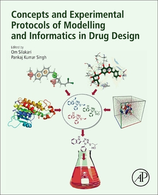 Kniha Concepts and Experimental Protocols of Modelling and Informatics in Drug Design Pankaj Kumar Singh