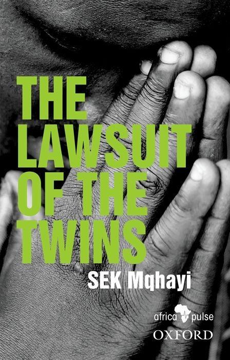 Knjiga Lawsuit of the Twins S.E.K. Mqhayi