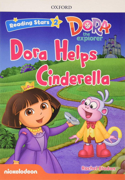 Carte DORA THE EXPLORER HELPS CINDERELLA WITH MP3 READING STARS 2 MARGARET WHITFIELD