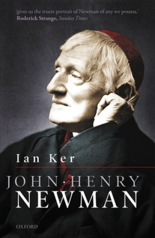 Kniha John Henry Newman Ian Ker