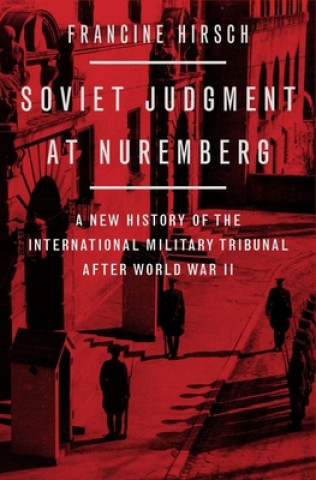 Kniha Soviet Judgment at Nuremberg 