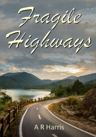 Book Fragile Highways A. R. Harris