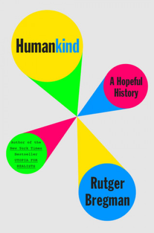 Könyv Humankind: A Hopeful History 