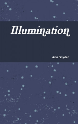 Libro Illumination Aria Snyder