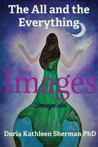 Kniha Images Daria Kathleen Sherman