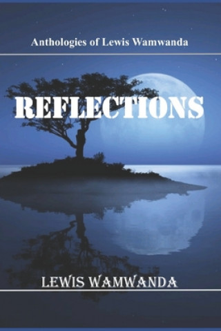 Knjiga Reflections Lewis Wamwanda
