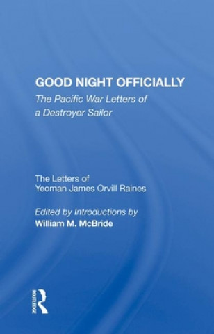 Kniha Good Night Officially Yeoman James Orvill Raines