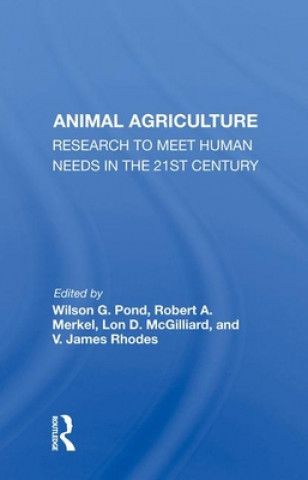 Kniha Animal Agriculture Wilson G. Pond