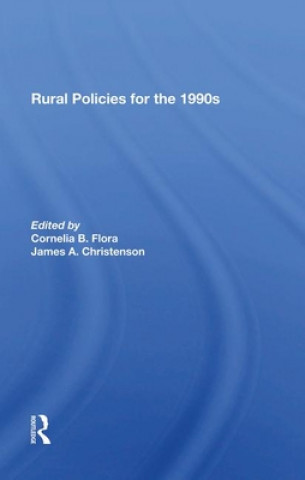 Kniha Rural Policies for the 1990s Cornelia Flora