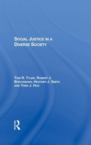 Книга Social Justice In A Diverse Society Tom Tyler