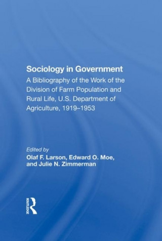 Buch Sociology In Government Olaf F. Larson