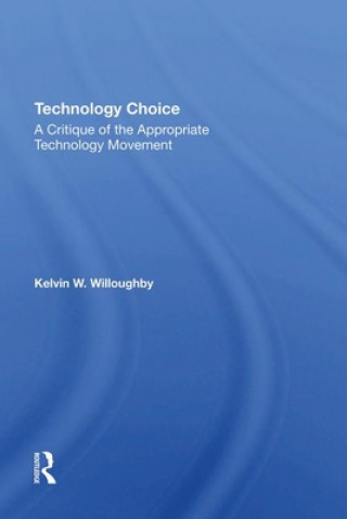 Kniha Technology Choice Kelvin W Willoughby