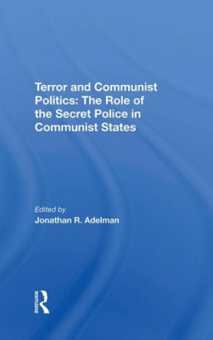 Carte Terror And Communist Politics Jonathan R Adelman