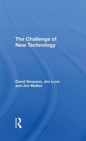 Könyv Challenge Of New Technology David Simpson