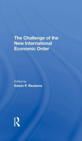 Buch Challenge Of The New International Economic Order Edwin P Reubens