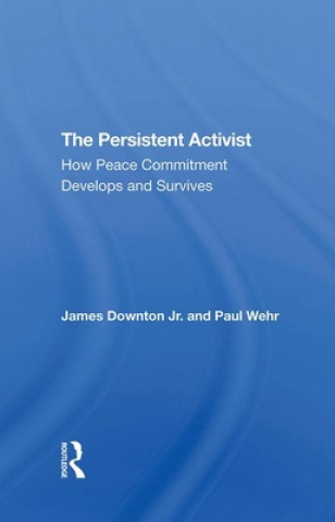 Knjiga Persistent Activist James Downton