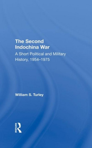 Книга Second Indochina War William S Turley