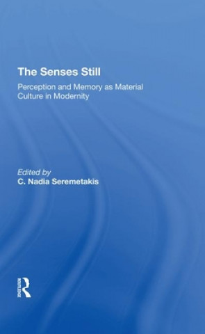 Buch Senses Still C. Nadia Seremetakis