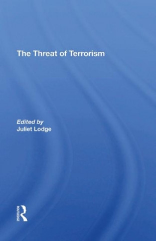 Knjiga Threat Of Terrorism Juliet Lodge