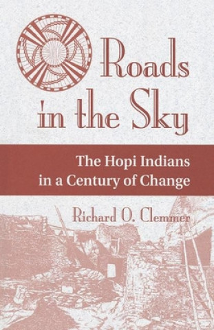 Kniha Roads In The Sky Richard O. Clemmer