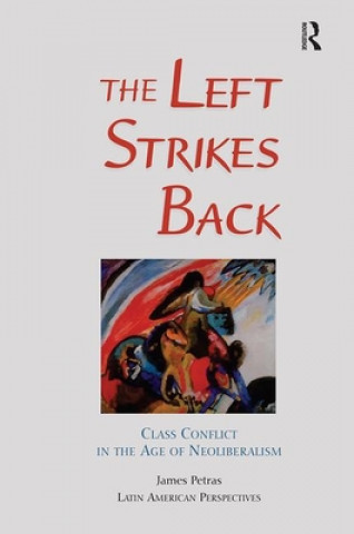 Книга Left Strikes Back James Petras