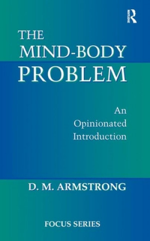 Knjiga Mind-body Problem D. M. Armstrong